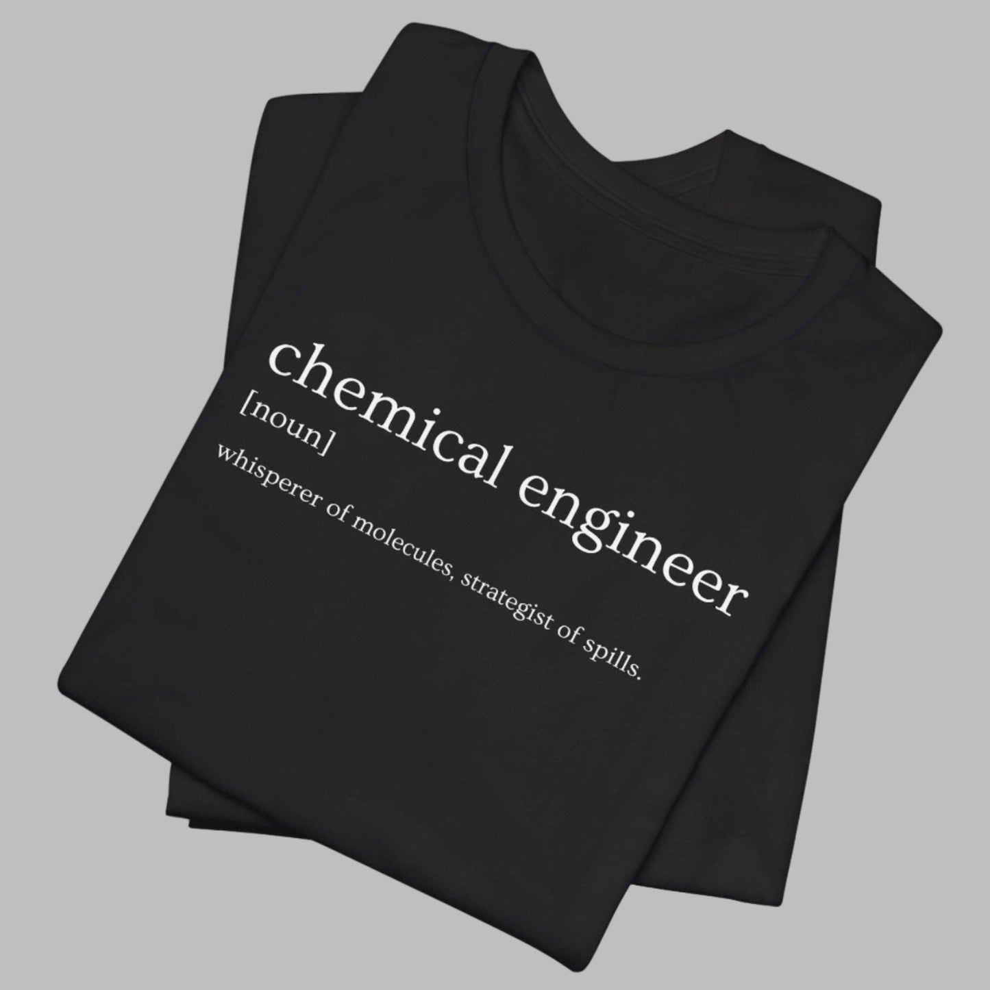 Black t-shirt with 'chemical engineer' definition text on a white background