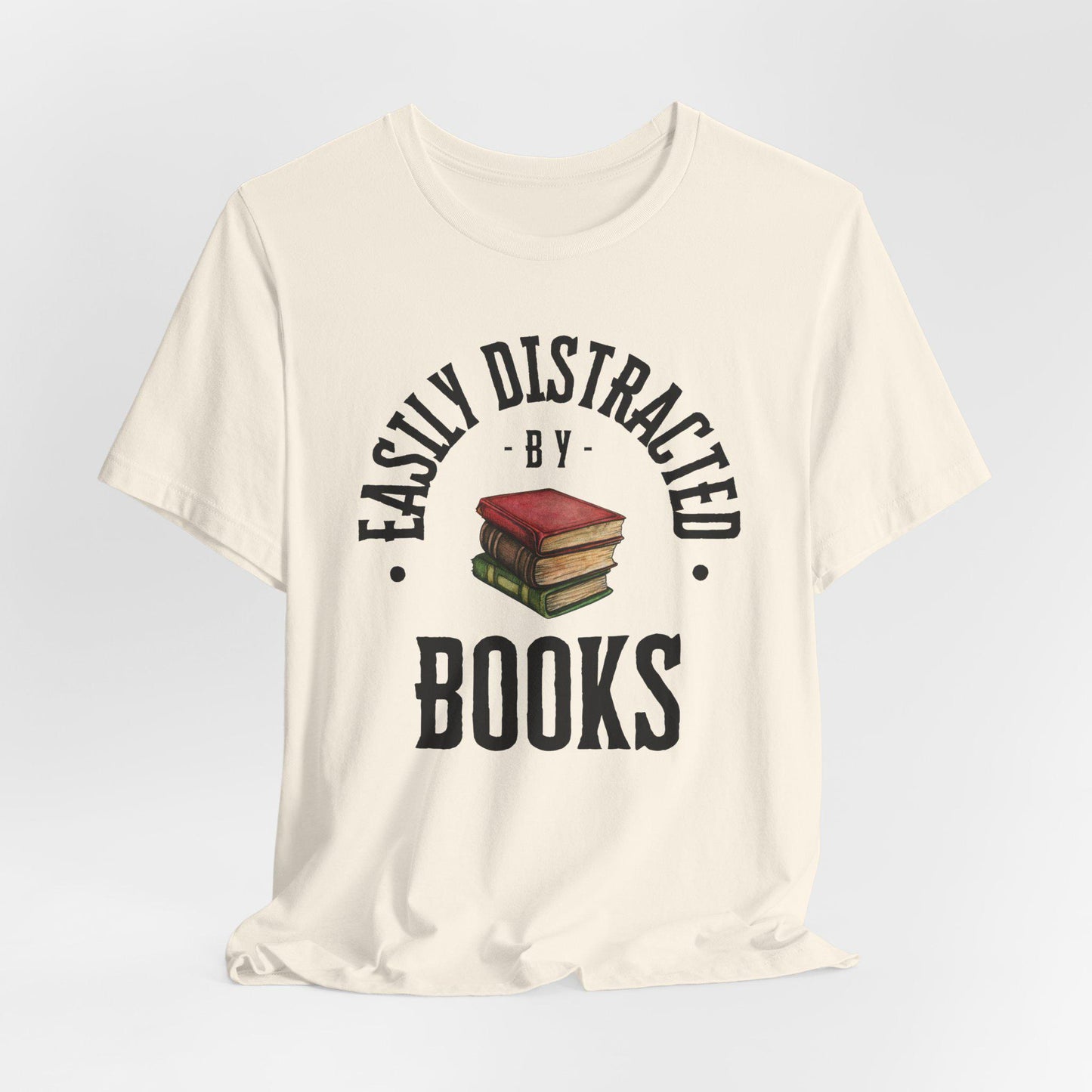 Easily Distracted by Books Graphic Shirt