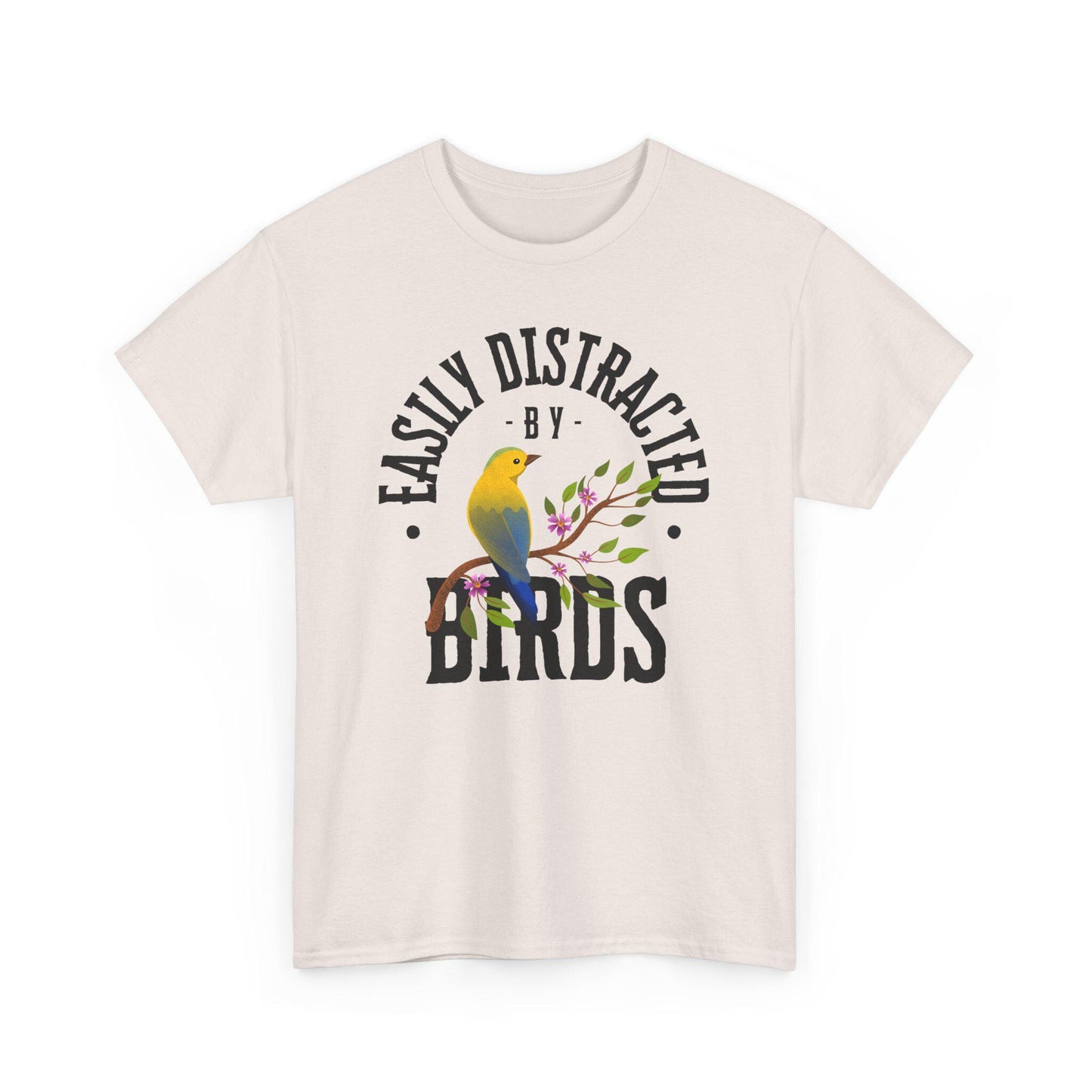 Easily Distracted by Birds Unisex Tee