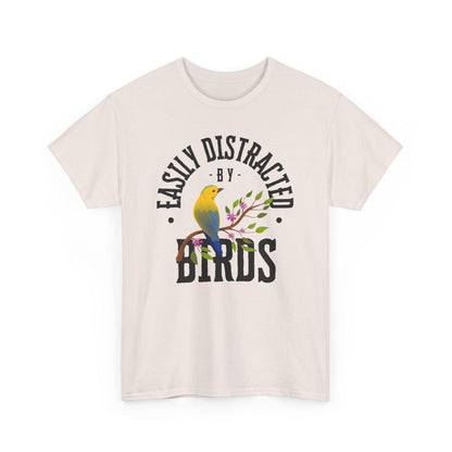 Easily Distracted by Birds Unisex Tee