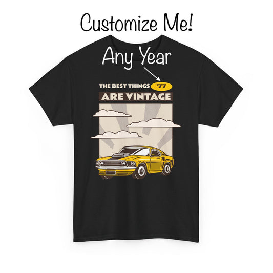 Best Things Are Vintage Personalized Tee