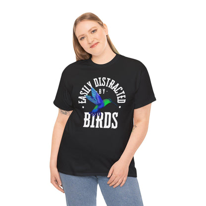 Easily Distracted by Birds Unisex T-Shirt