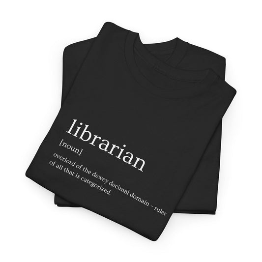 Funny Librarian Gift Shirt for Book Lovers