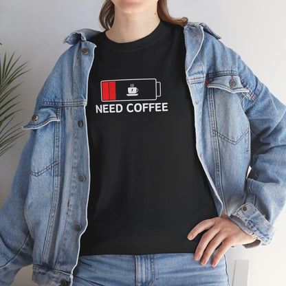 Need Coffee Heavy Gildan Tee