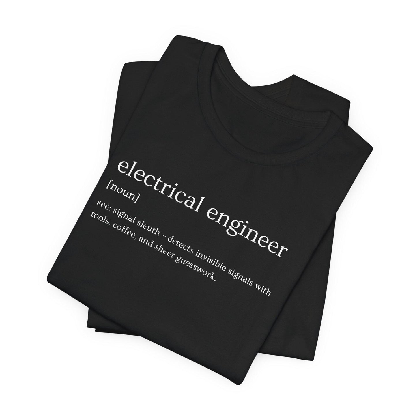 Black t-shirt with 'electrical engineer' definition text on a white background