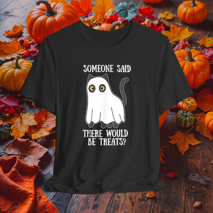 Someone Said There Would Be Treats Ghost Cat Halloween Tee