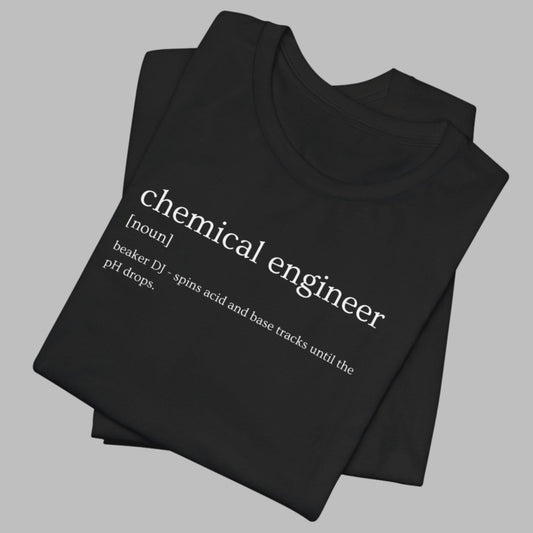Black t-shirt with 'chemical engineer' definition text on a white background