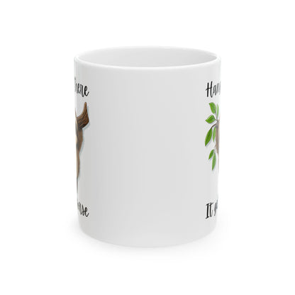 Hang in There It Gets Worse Funny Sloth Mug