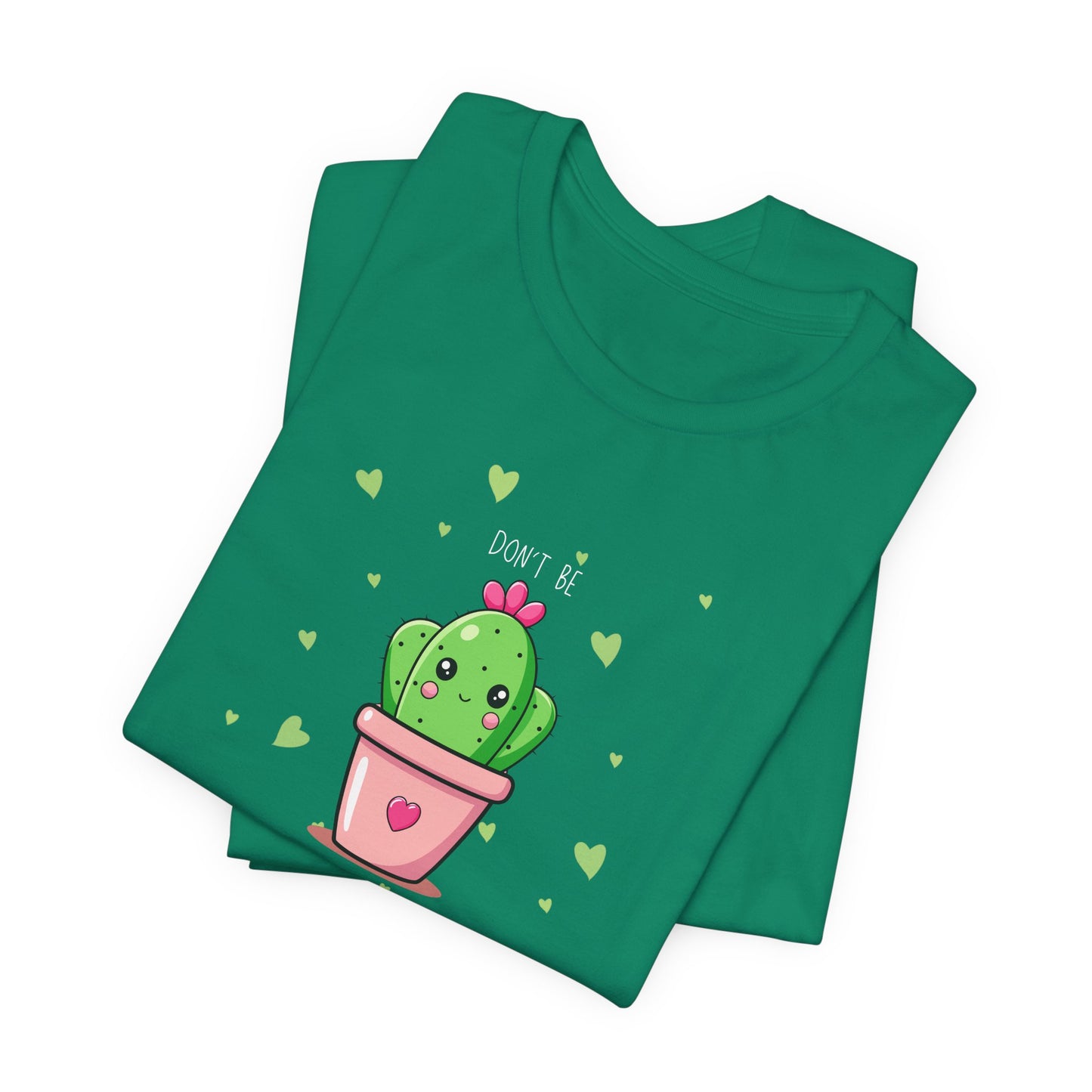 Funny Cactus Tee - Don't Be a Prick - Unisex Jersey Short Sleeve