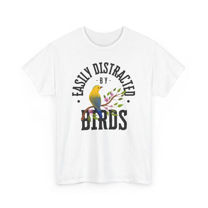 Easily Distracted by Birds Unisex Tee