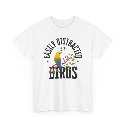 Easily Distracted by Birds Unisex Tee