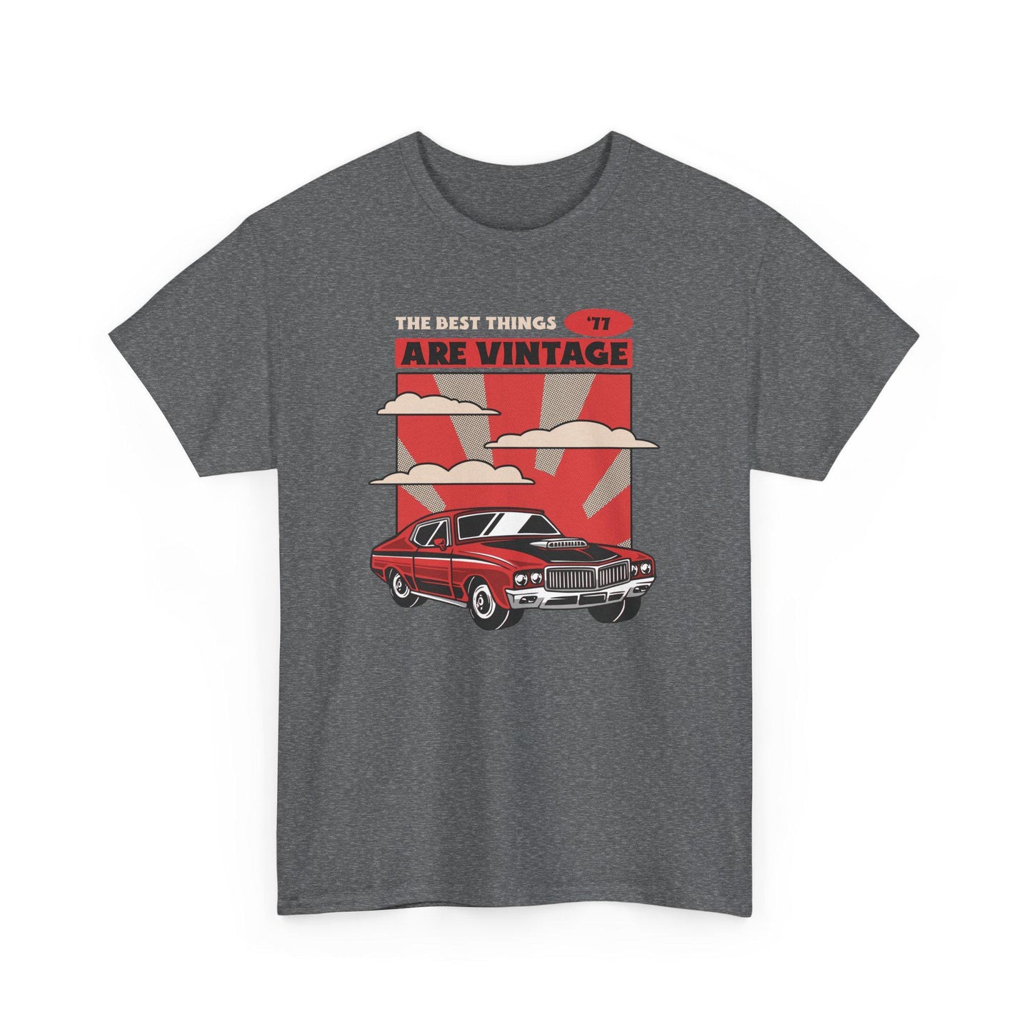 The Best Things are Vintage Heavy Cotton Tee