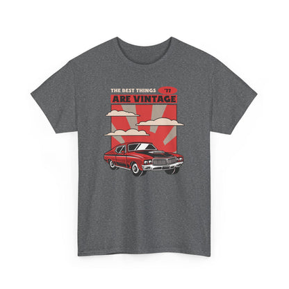 The Best Things are Vintage Heavy Cotton Tee
