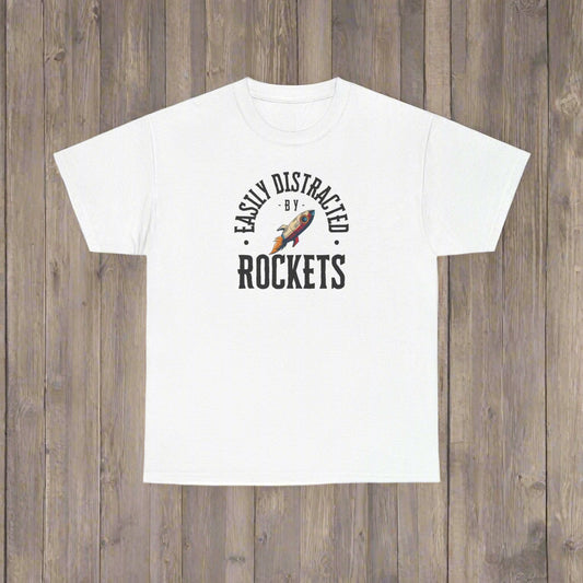 Easily Distracted By Rockets Tee