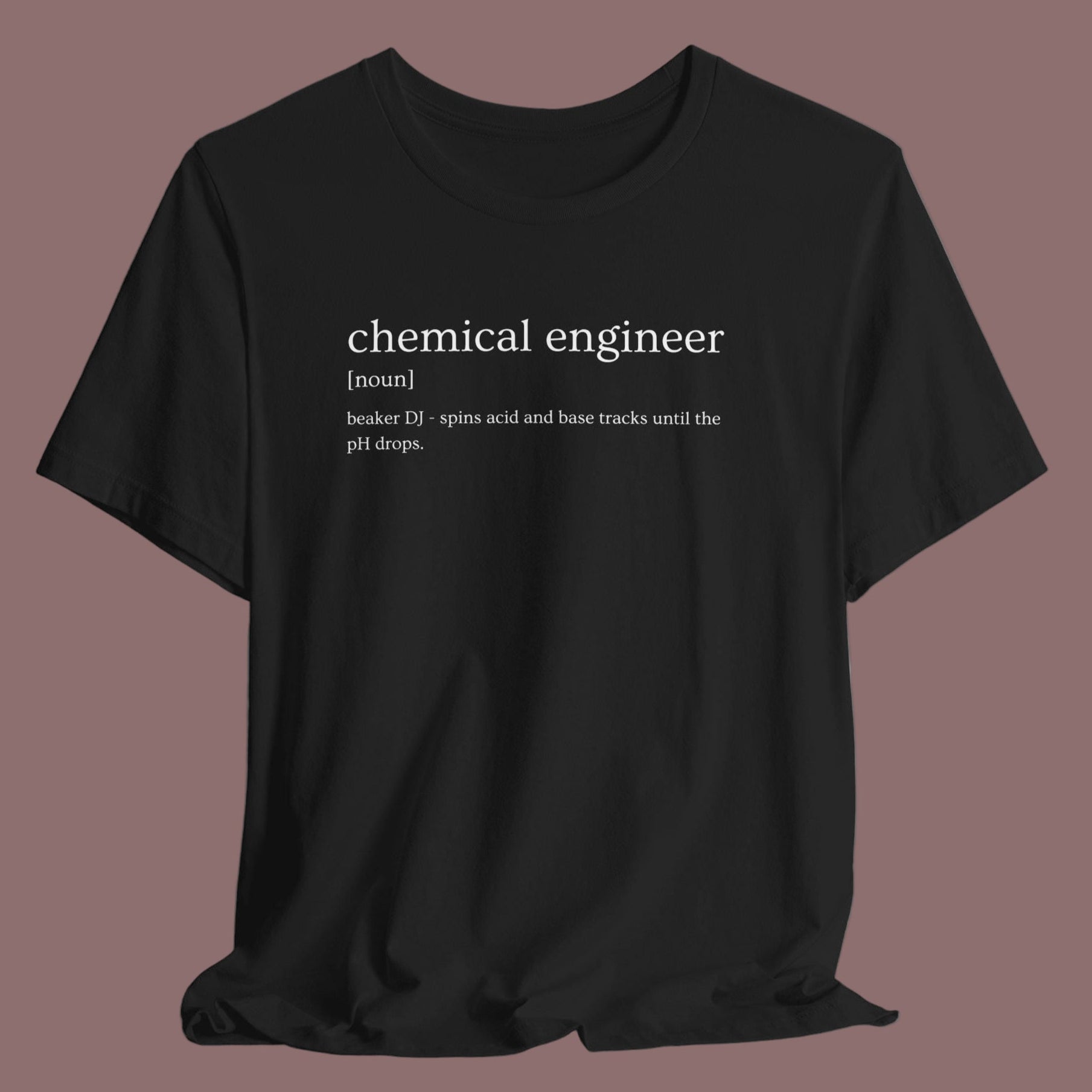 Black t-shirt with 'chemical engineer' definition text on a white background