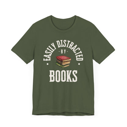 Easily Distracted by Books Graphic Shirt